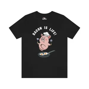 "Bacon Is Life" T-shirt for Men