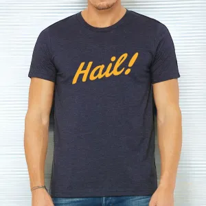 "Hail!" Men's Crew T-Shirt