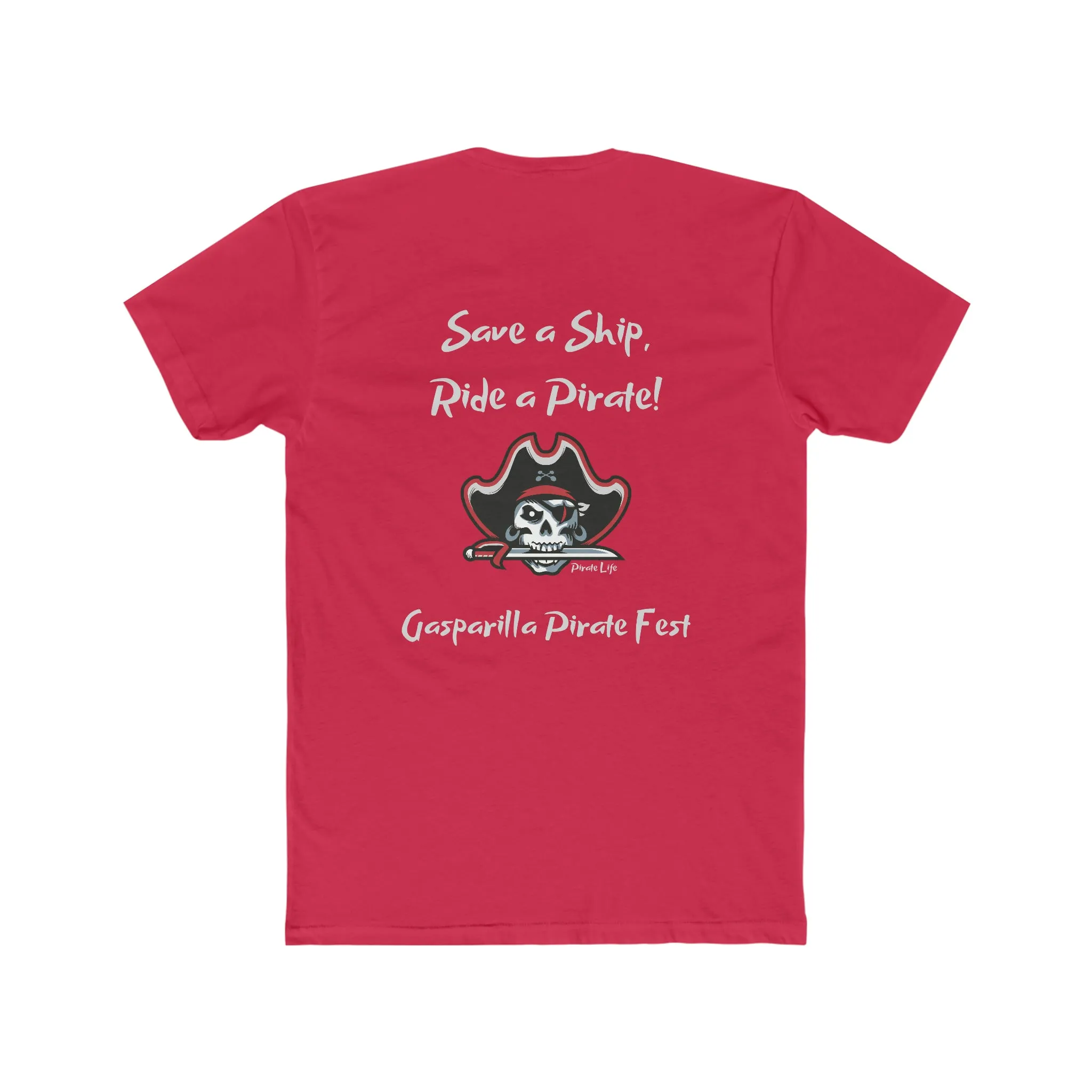 Save a Ship! Ride a Pirate! Gasparilla T