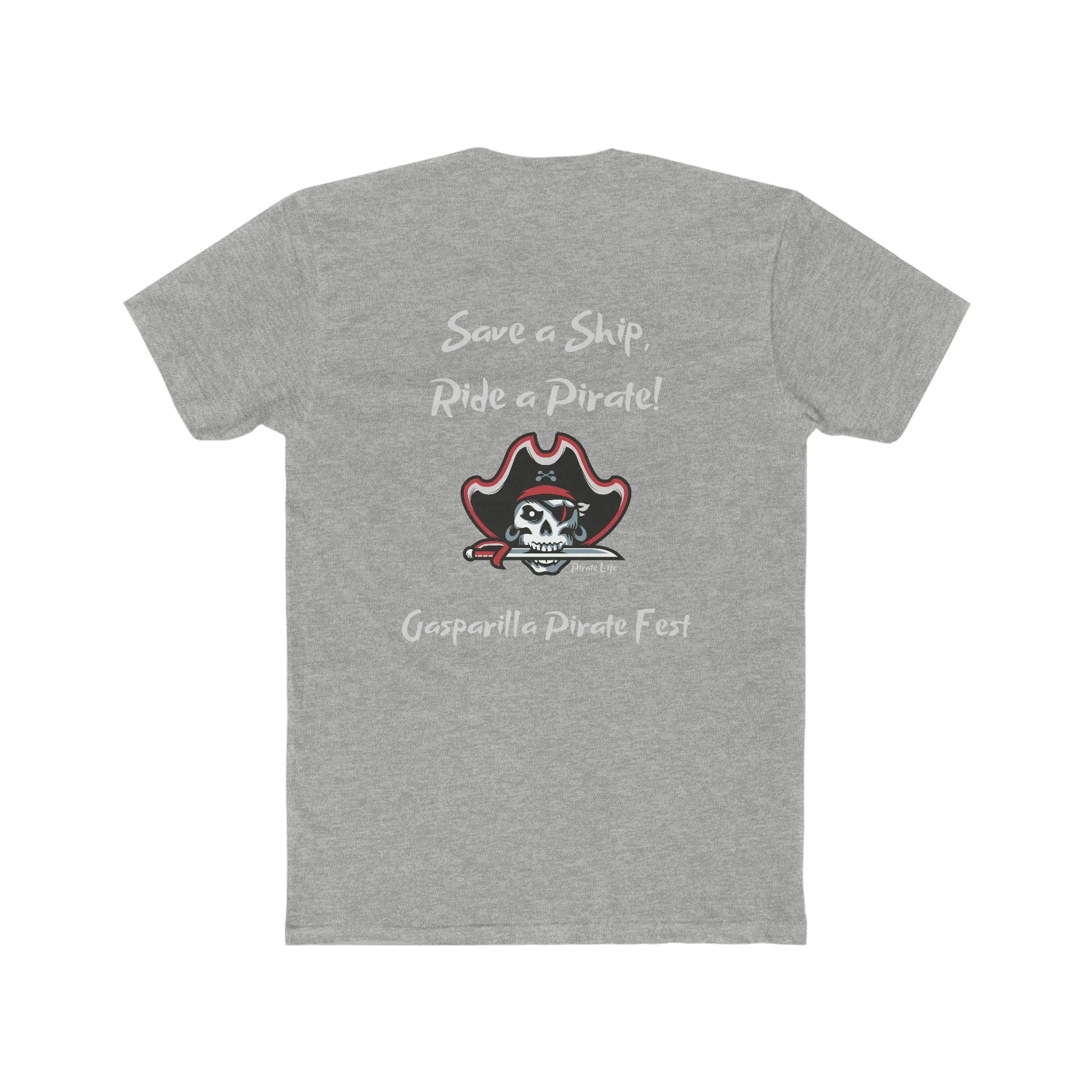 Save a Ship! Ride a Pirate! Gasparilla T