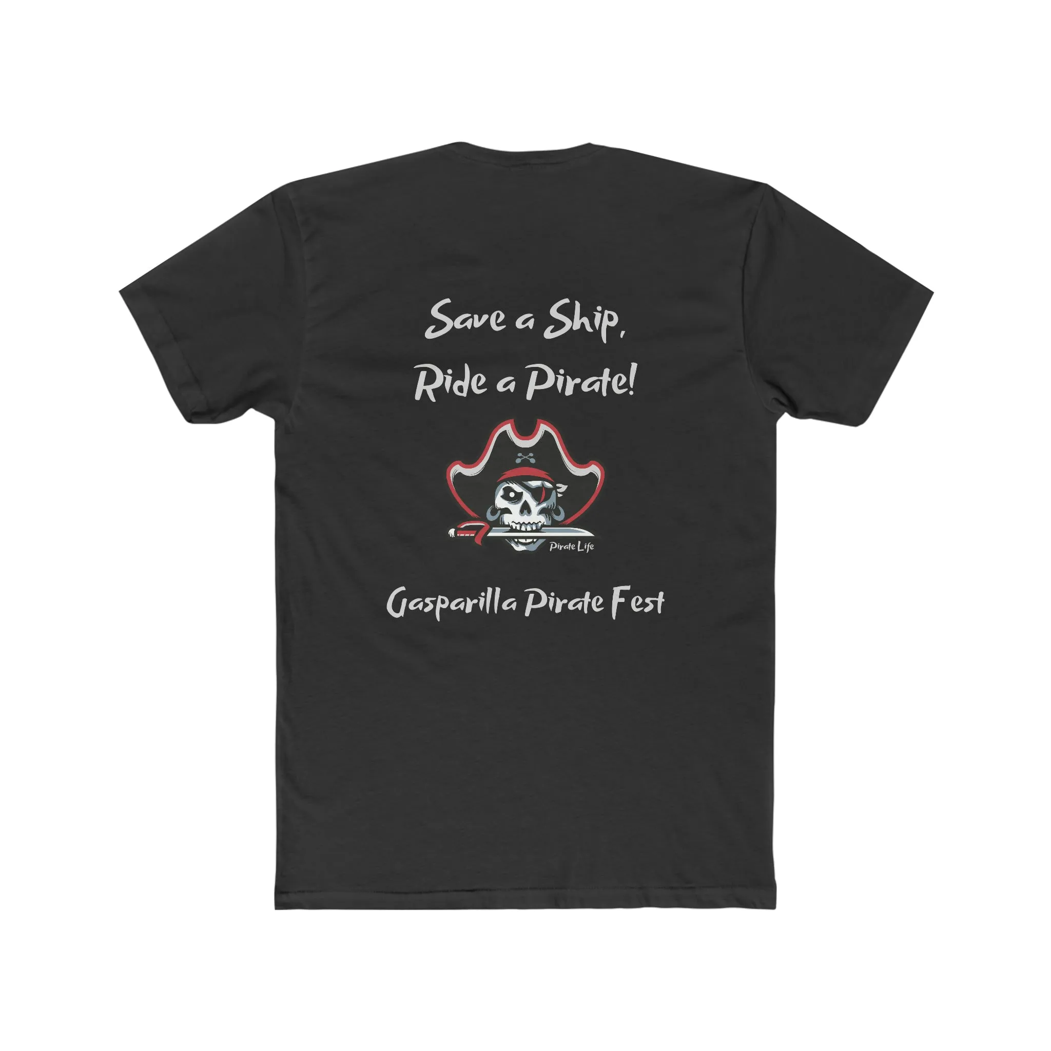 Save a Ship! Ride a Pirate! Gasparilla T