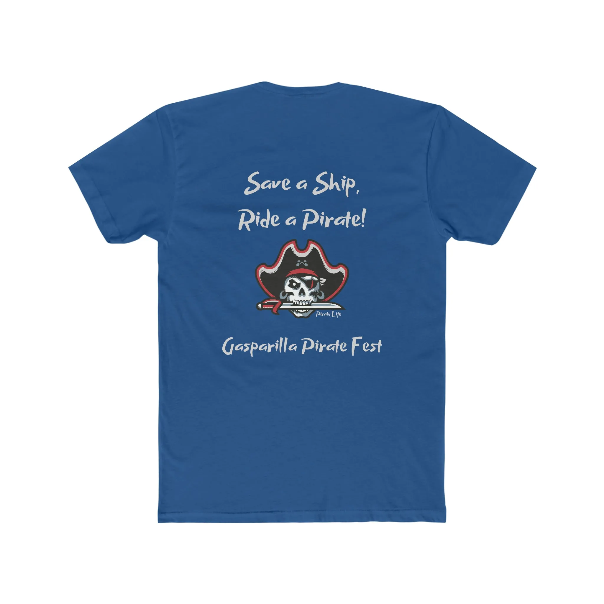 Save a Ship! Ride a Pirate! Gasparilla T