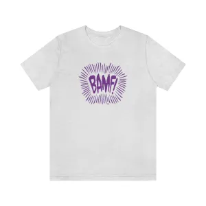 SoundFX BAMF! Unisex Jersey Short Sleeve Tee