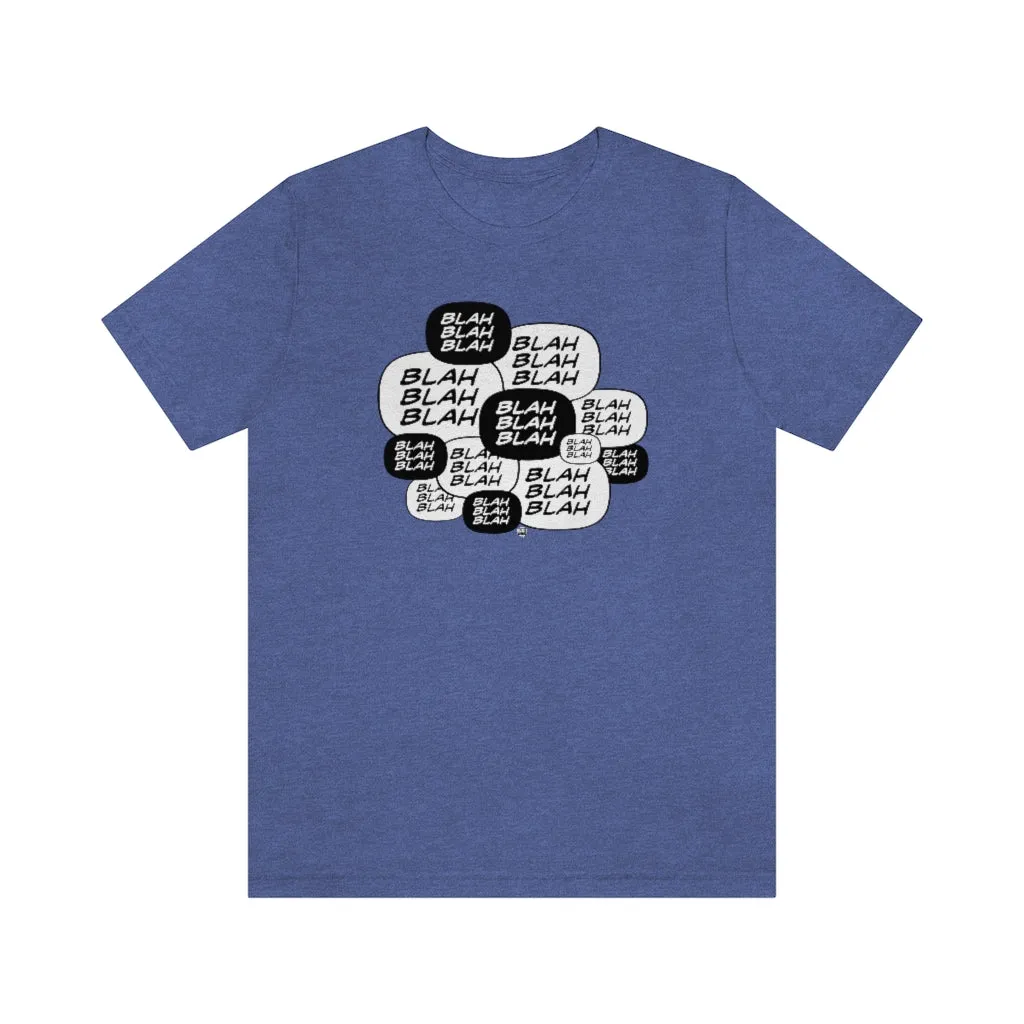 SoundFX BLAH BLAH Unisex Jersey Short Sleeve Tee