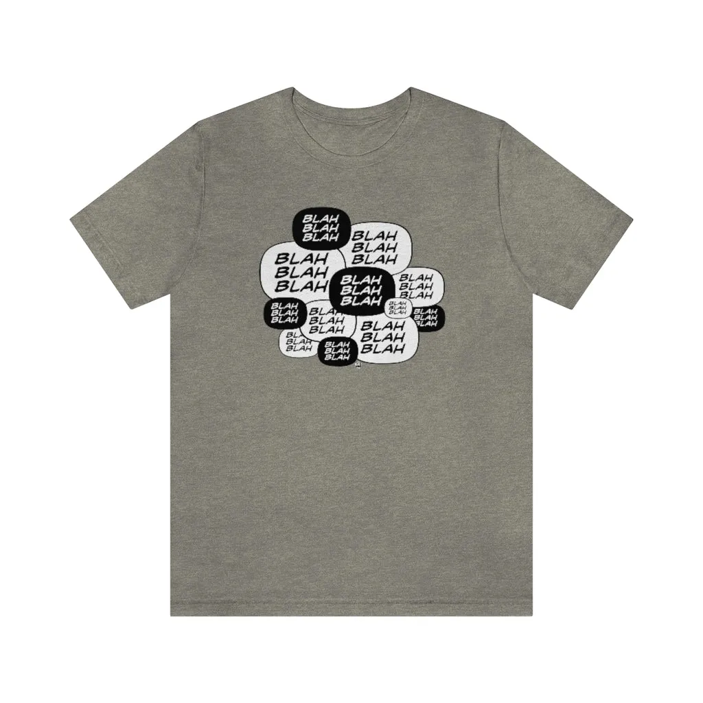 SoundFX BLAH BLAH Unisex Jersey Short Sleeve Tee