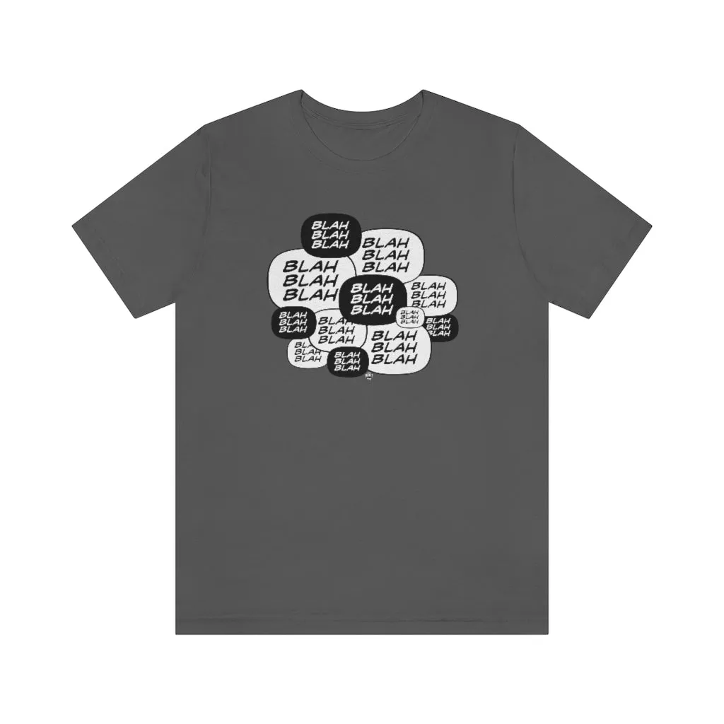 SoundFX BLAH BLAH Unisex Jersey Short Sleeve Tee