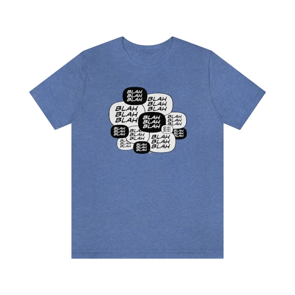 SoundFX BLAH BLAH Unisex Jersey Short Sleeve Tee