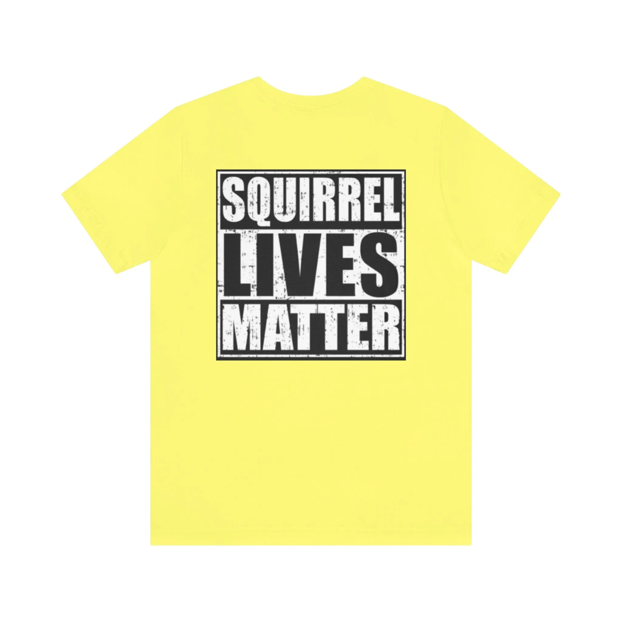 Squirrel Lives Matter Unisex T-shirt
