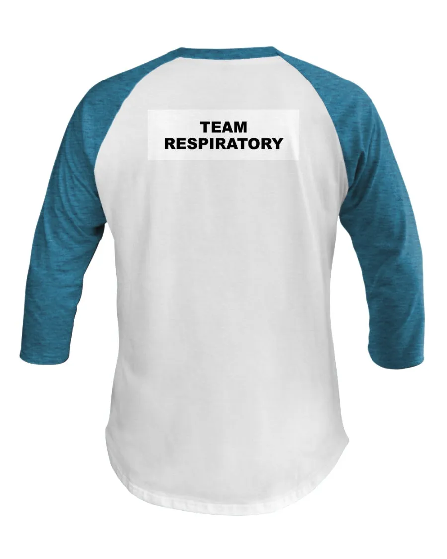 Team Respiratory 3/4 Sleeve Raglan Shirt