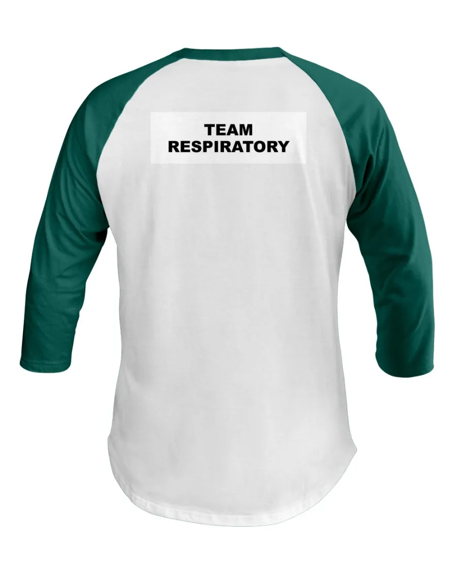 Team Respiratory 3/4 Sleeve Raglan Shirt