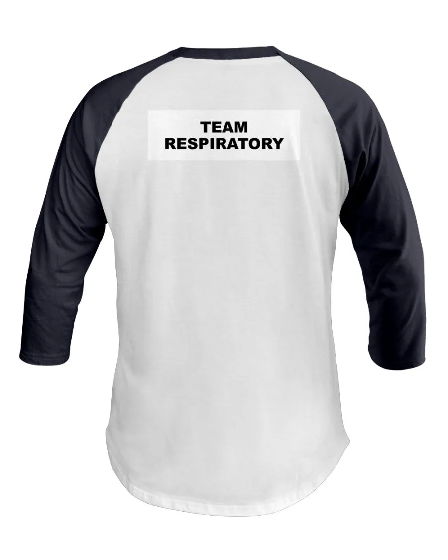 Team Respiratory 3/4 Sleeve Raglan Shirt