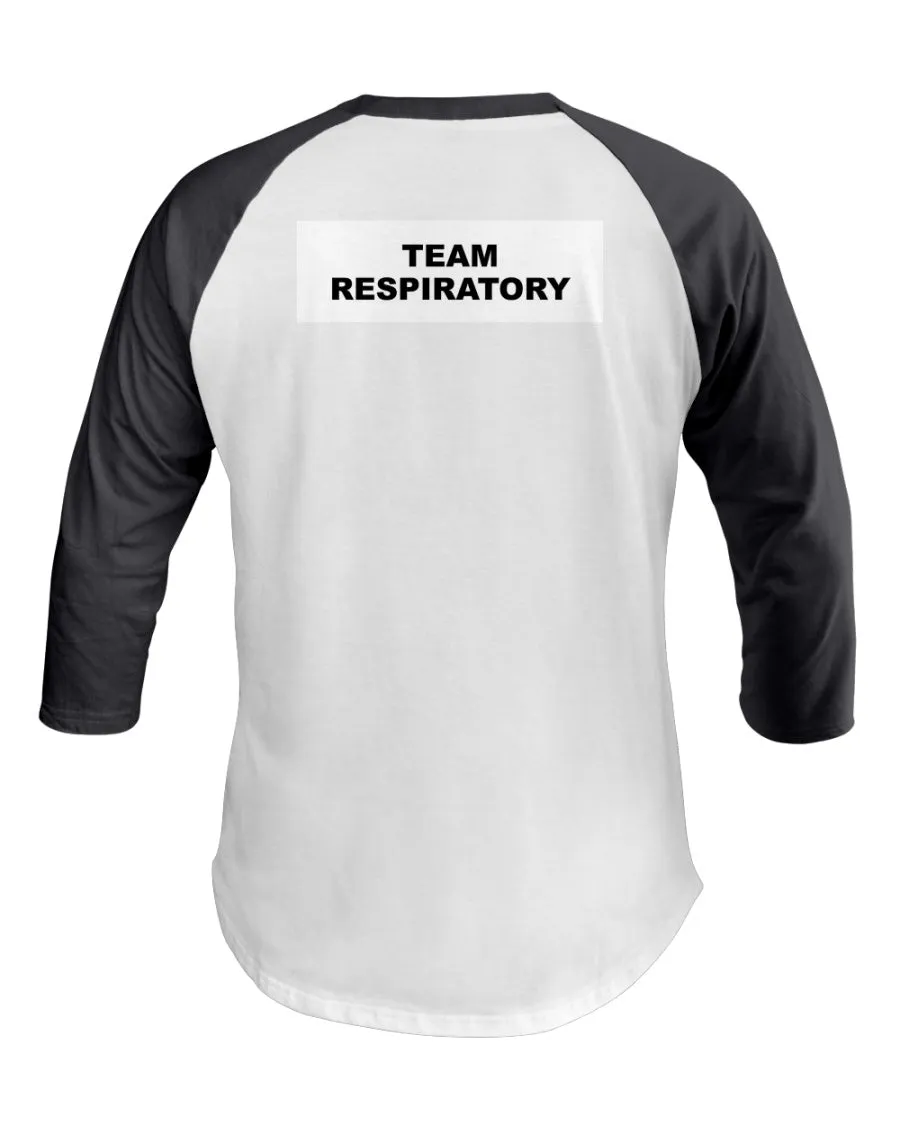 Team Respiratory 3/4 Sleeve Raglan Shirt