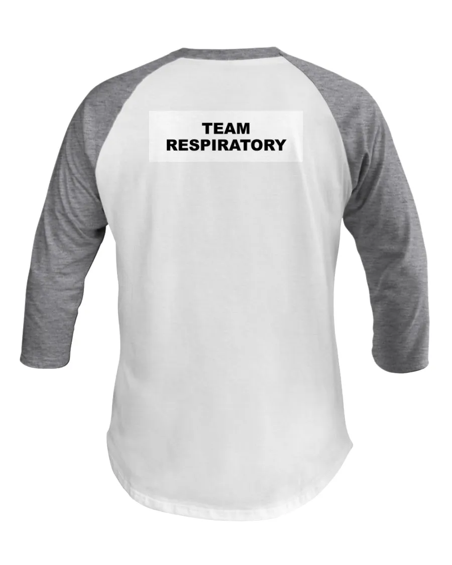 Team Respiratory 3/4 Sleeve Raglan Shirt