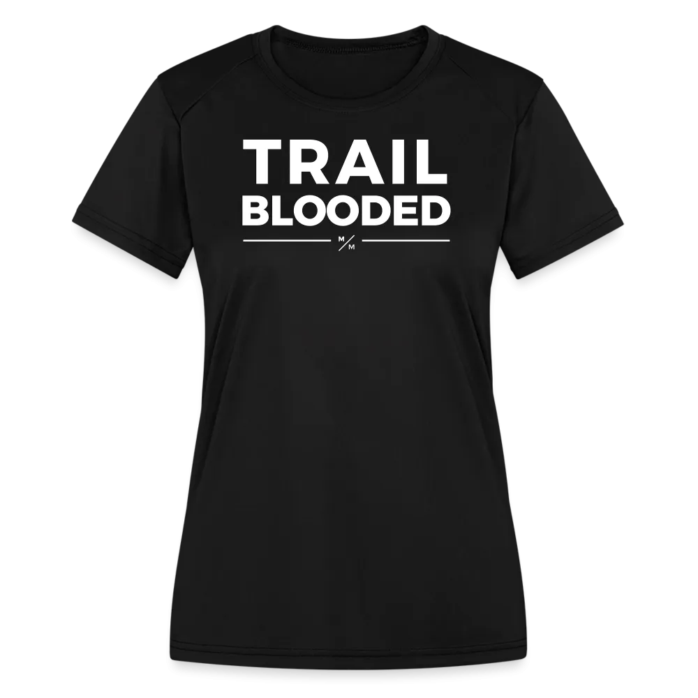 Trail Blooded- Women's Moisture Wicking Performance T-Shirt