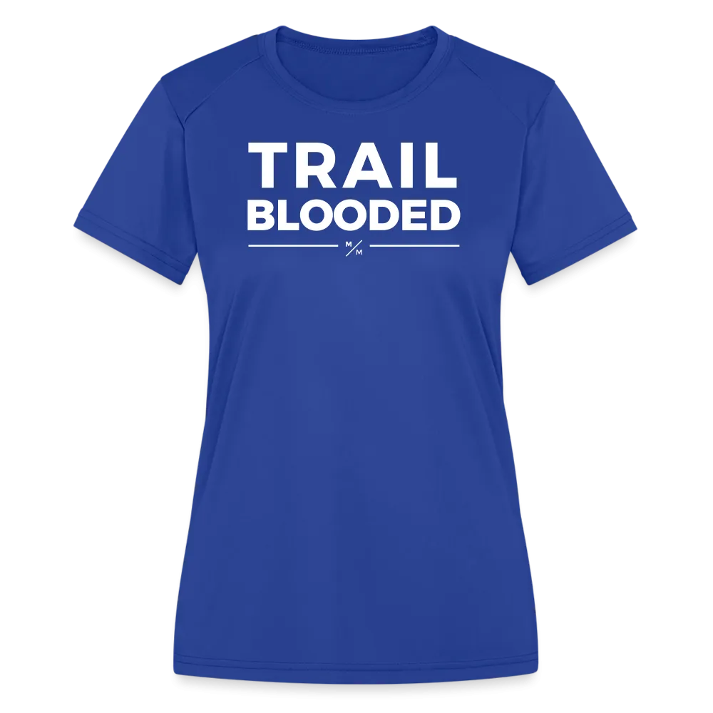 Trail Blooded- Women's Moisture Wicking Performance T-Shirt