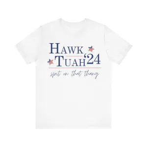Trending "hawk tuah" Spit on that thang!  Unisex Tee