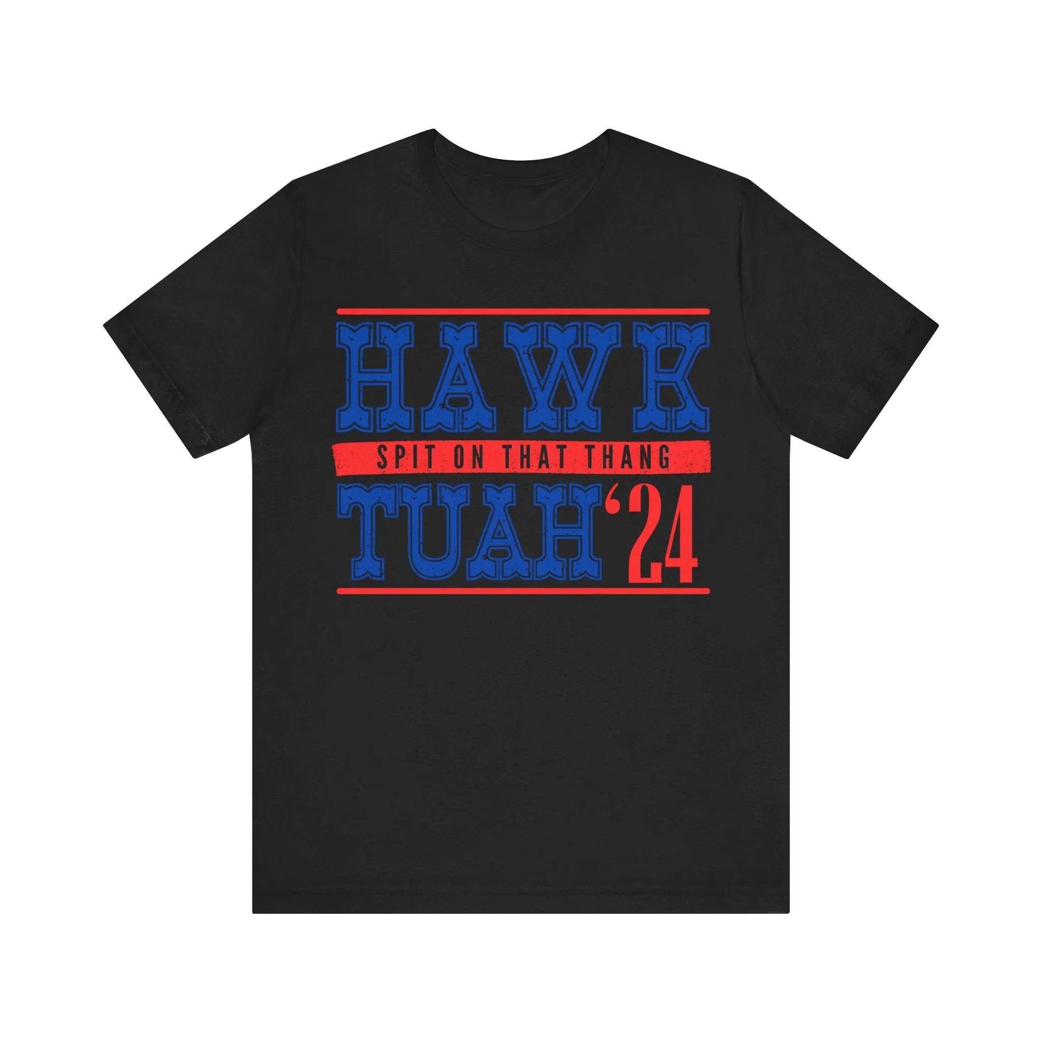 Trending "hawk tuah" Spit on that thang!  Unisex Tee
