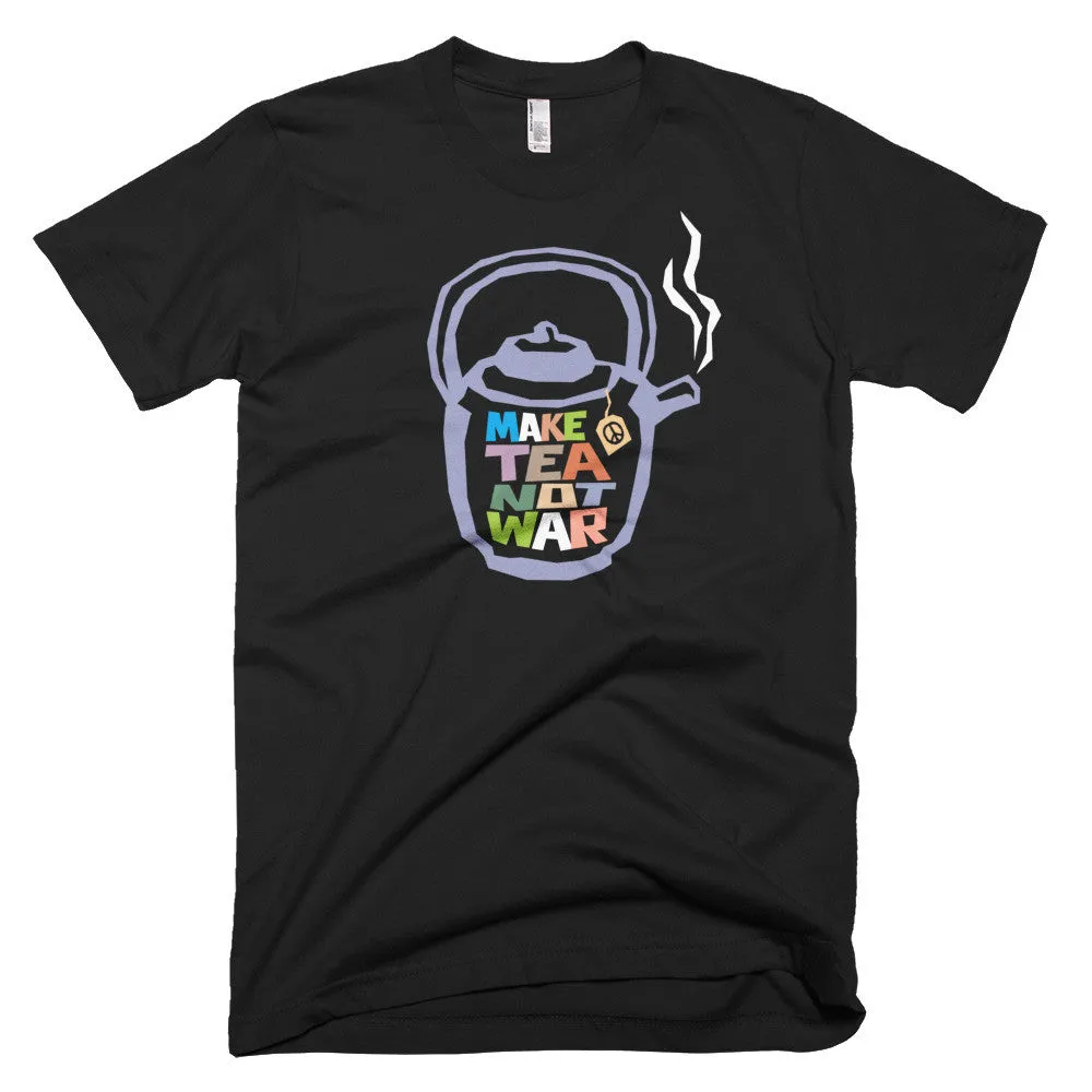 Unisex "Make Tea Not War" Peace Tee Shirt