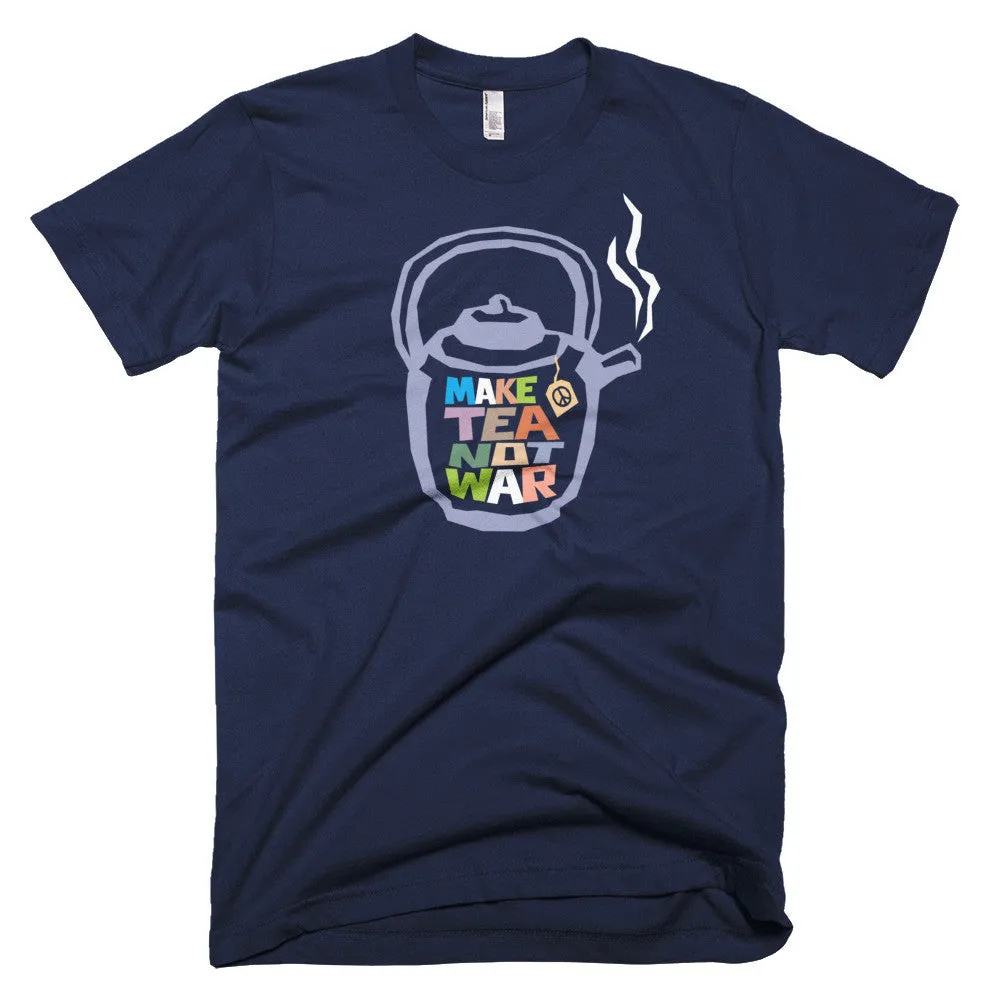 Unisex "Make Tea Not War" Peace Tee Shirt