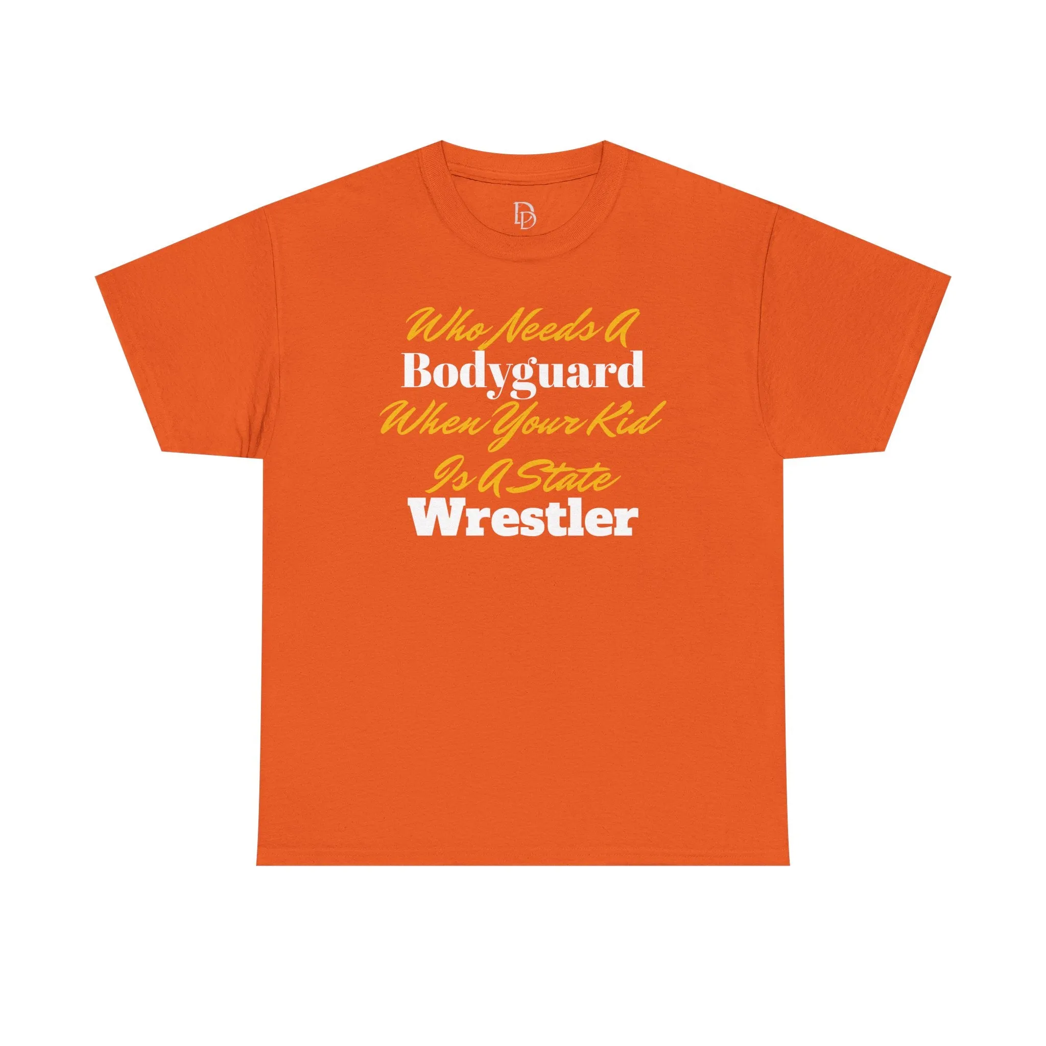 Who Needs A Bodyguard Wrestling Tee