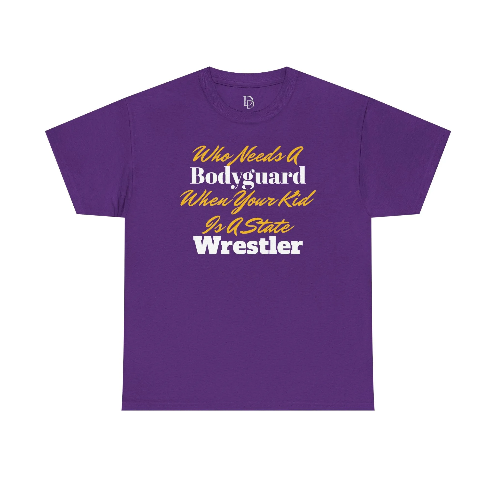 Who Needs A Bodyguard Wrestling Tee