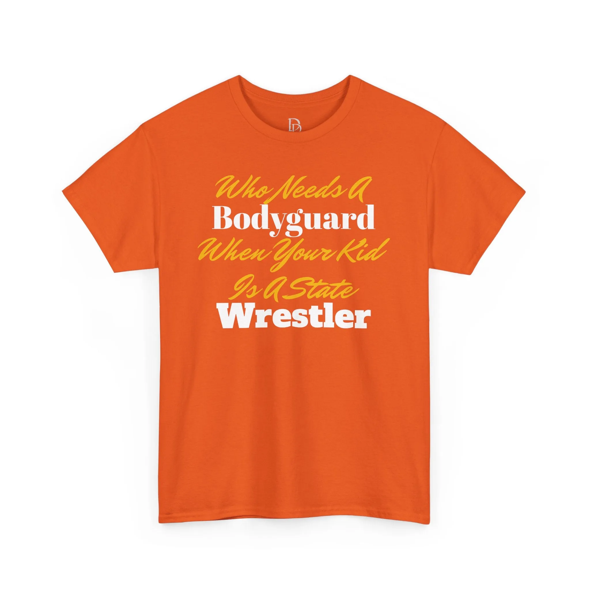 Who Needs A Bodyguard Wrestling Tee