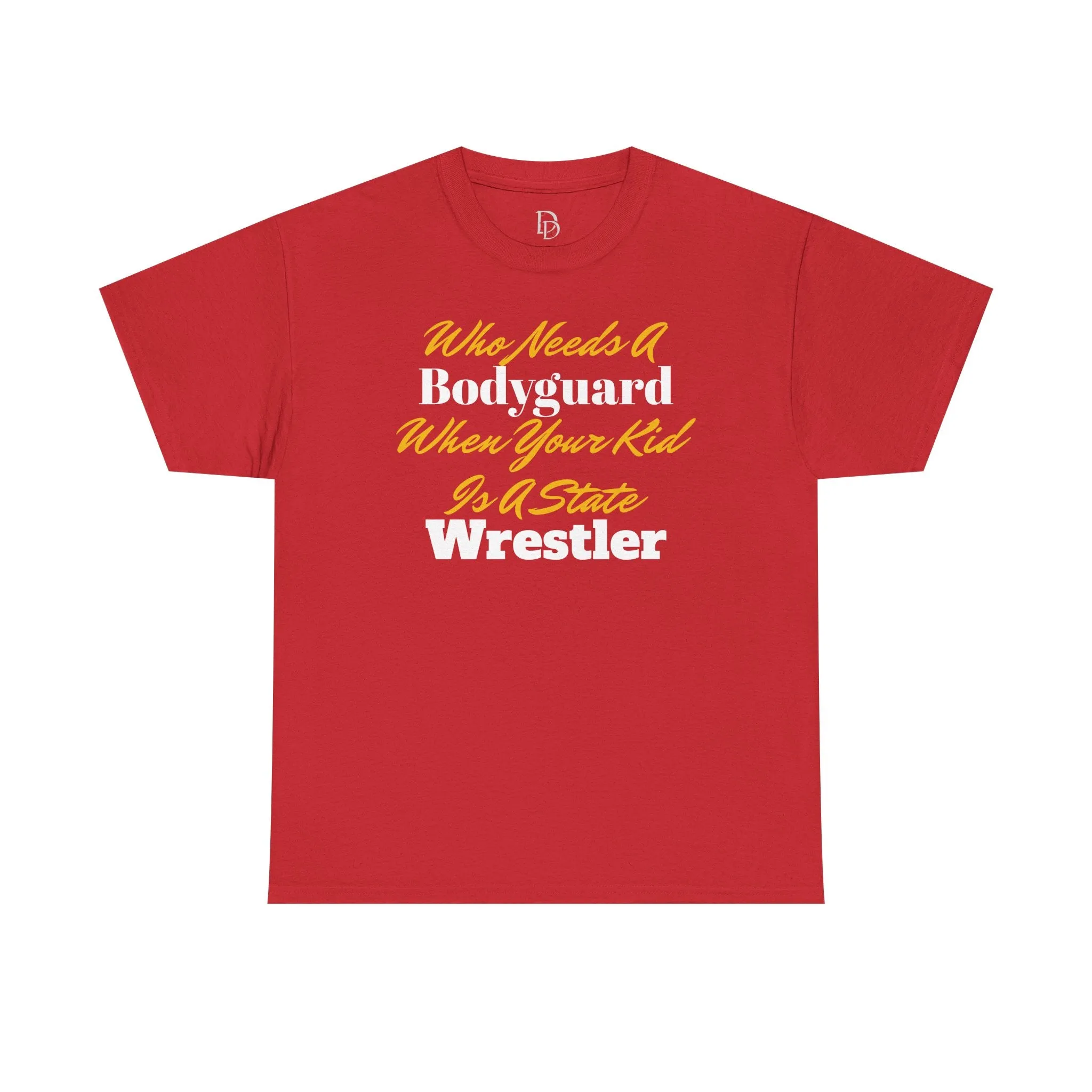 Who Needs A Bodyguard Wrestling Tee