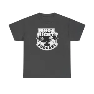 Who's Right Logo (Unisex)